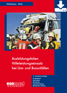 Ausbildungsfolien Hilfeleistungseinsatz bei LKW- und Busunfällen - Download 