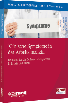 Klinische Symptome in der Arbeitsmedizin 