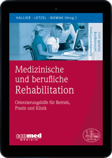 Medizinische und berufliche Rehabilitation 