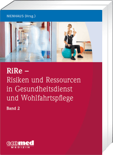 RiRe - Risiken und Ressourcen in Gesundheitsdienst und Wohlfahrtspflege Band 2 