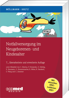Notfallversorgung im Neugeborenen- und Kindesalter 