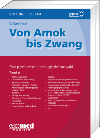 Von Amok bis Zwang (Bd. 6)