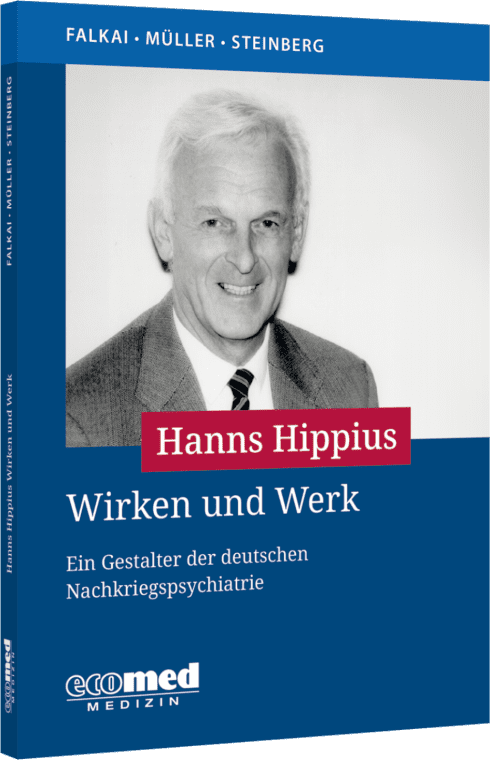 Hanns Hippius Wirken und Werk 