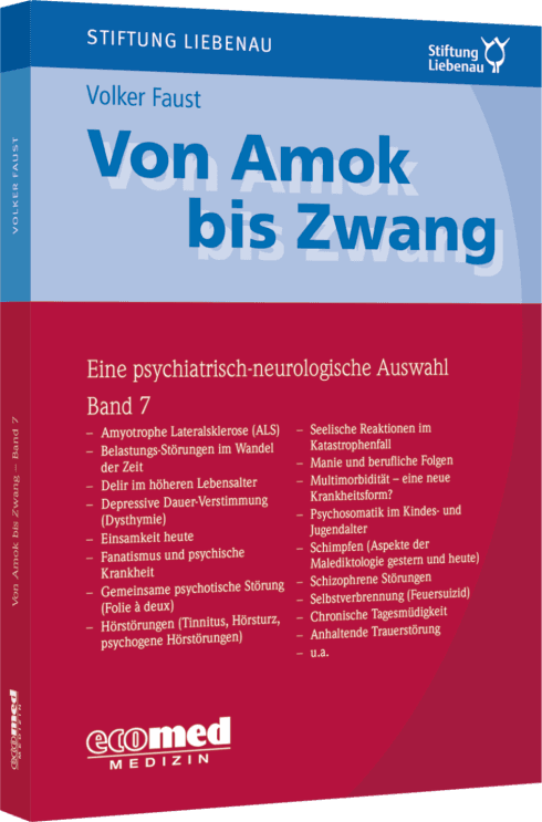 Von Amok bis Zwang (Bd. 7) 