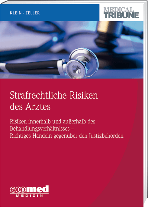 Strafrechtliche Risiken des Arztes 