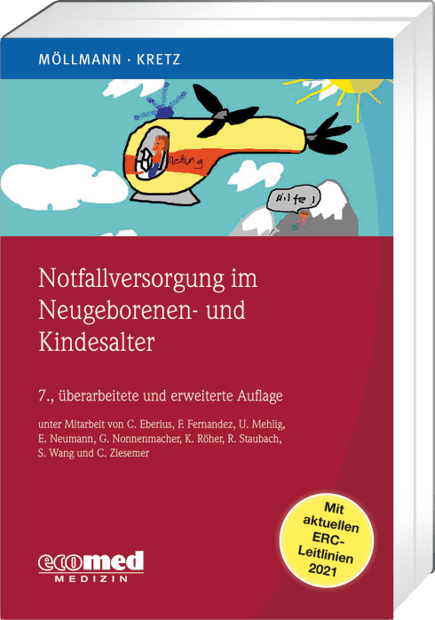 Notfallversorgung im Neugeborenen- und Kindesalter 