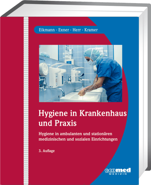 Hygiene in Krankenhaus und Praxis 