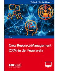 Crew Resource Management (CRM) in der Feuerwehr - Online-Version (1. Auflage 2025)
