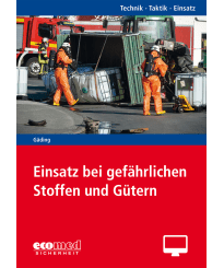 Einsatz bei gefährlichen Stoffen und Gütern - Online-Version (2. Auflage 2022)