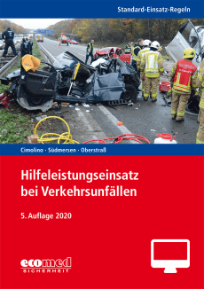 Standard-Einsatz-Regeln: Hilfeleistungseinsatz bei Verkehrsunfällen - Online-Version (5. Auflage 2020) 