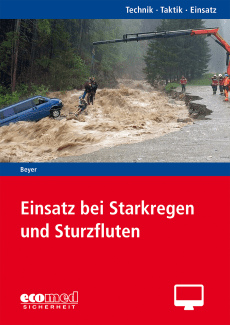 Einsatz bei Starkregen und Sturzfluten - Online-Version (1. Auflage 2020) 