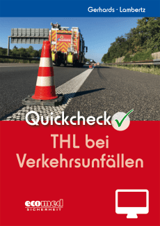Quickcheck THL bei Verkehrsunfällen - Online-Version (4. Auflage 2023) 