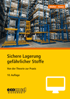 Sichere Lagerung gefährlicher Stoffe - Online-Version (10. Auflage 21) 