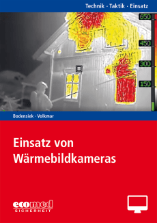 Einsatz von Wärmebildkameras - Online-Version (1. Auflage 2023) 