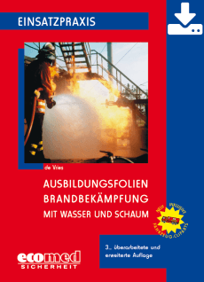 Ausbildungsfolien Brandbekämpfung mit Wasser und Schaum - Download 