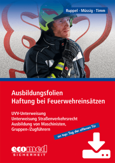 Ausbildungsfolien Haftung bei Feuerwehreinsätzen - Download 