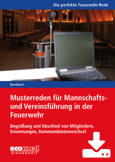 Musterreden für Mannschafts- und Vereinsführung in der Feuerwehr (Teil 1) - Download 