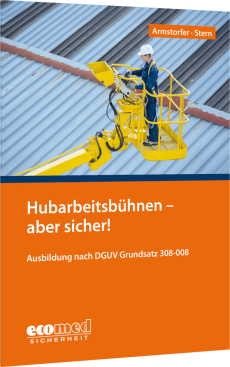 Hubarbeitsbühnen - aber sicher! 