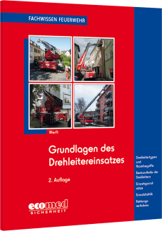 Grundlagen des Drehleitereinsatzes 