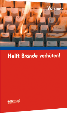 Helft Brände verhüten! 