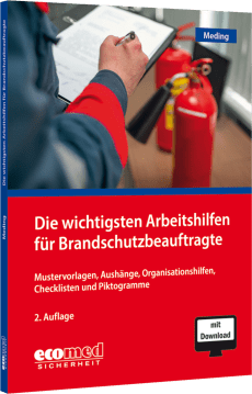 Die wichtigsten Arbeitshilfen für Brandschutzbeauftragte 