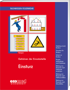 Gefahren der Einsatzstelle - Einsturz 