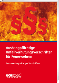 Aushangpflichtige Unfallverhütungsvorschriften für Feuerwehren 