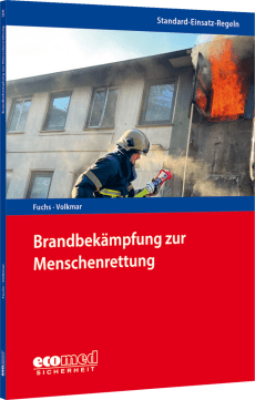 Standard-Einsatz-Regeln: Brandbekämpfung zur Menschenrettung 