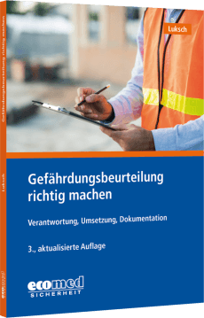Gefährdungsbeurteilung richtig machen 