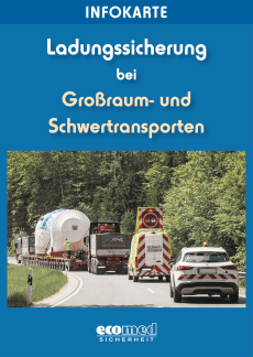 Infokarte Ladungssicherung Großraum- und Schwertransporte 