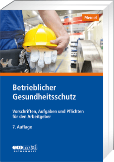 Betrieblicher Gesundheitsschutz 