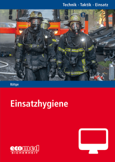 Einsatzhygiene - Online-Version (1. Auflage 2021) 