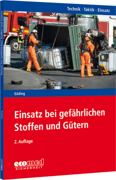 Einsatz bei gefährlichen Stoffen und Gütern 