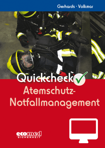 Quickcheck Atemschutz-Notfallmanagement - Online-Version (1. Auflage 2013)