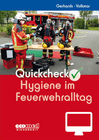 Quickcheck Hygiene im Feuerwehralltag - Online-Version (1. Auflage 2021)