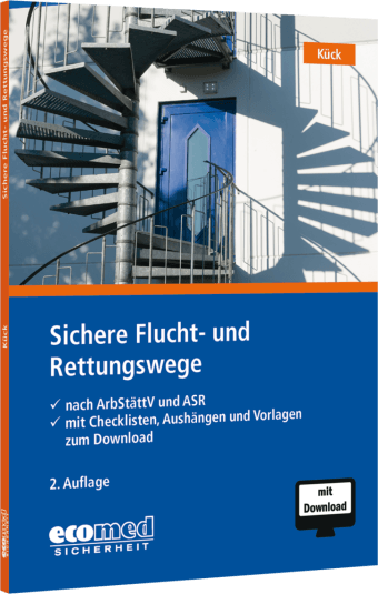 Sichere Flucht- und Rettungswege
