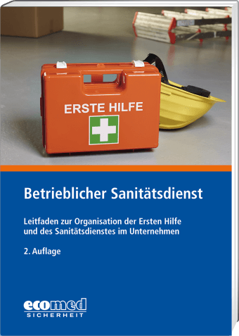Betrieblicher Sanitätsdienst