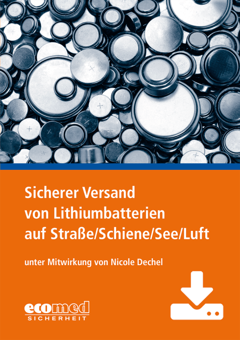 Sicherer Versand von Lithiumbatterien auf Straße/Schiene/See/Luft - Präsentation 