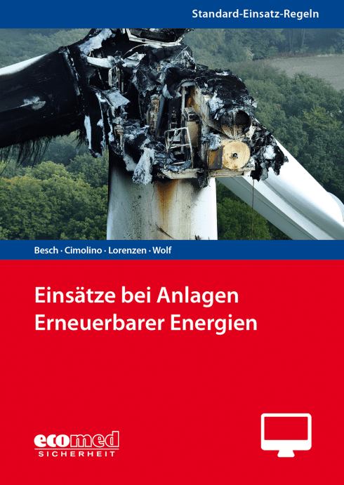 Standard-Einsatz-Regeln: Einsätze bei Anlagen Erneuerbarer Energien - Online-Version (1. Auflage 2024) 