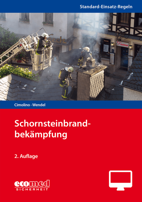 Standard-Einsatz-Regeln: Schornsteinbrandbekämpfung - Online-Version (2. Auflage 2026) 