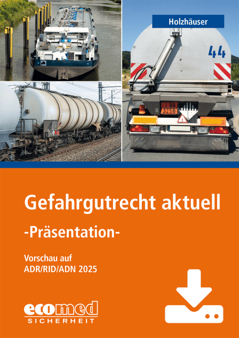 Gefahrgutrecht aktuell - Präsentation 