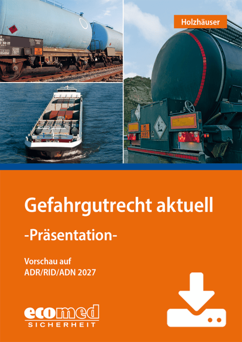 Gefahrgutrecht aktuell - Präsentation 