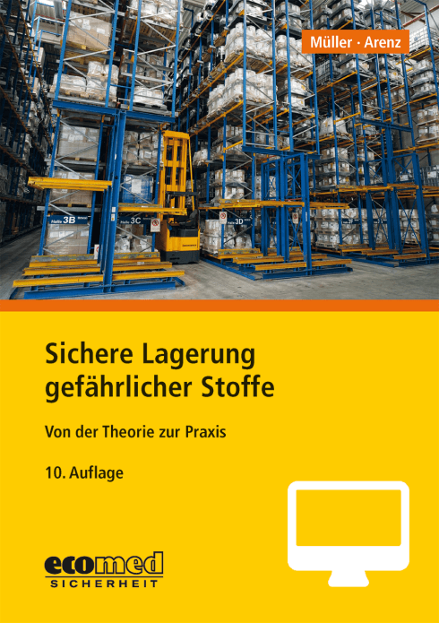 Sichere Lagerung gefährlicher Stoffe - Online-Version (10. Auflage 21) 