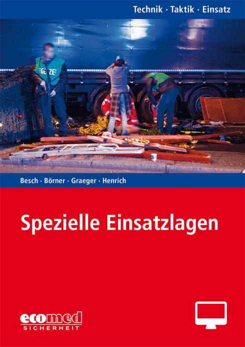 Spezielle Einsatzlagen - Online-Version (1. Auflage 2017) 