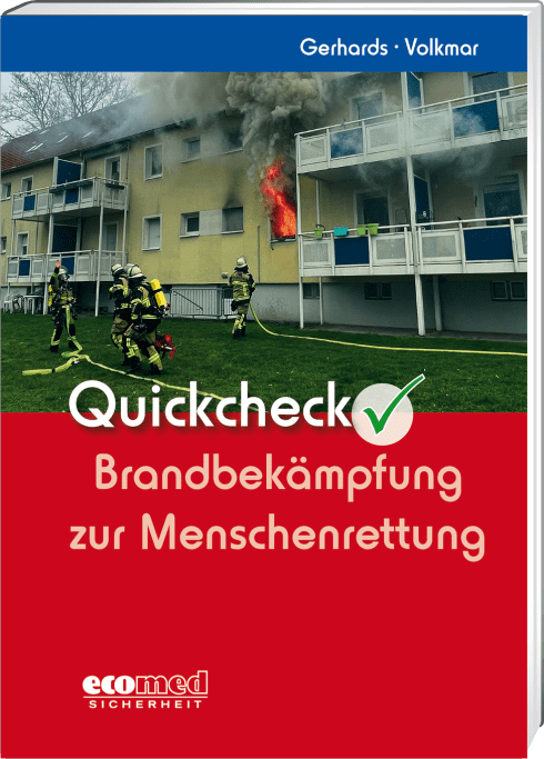 Quickcheck Brandbekämpfung zur Menschenrettung 