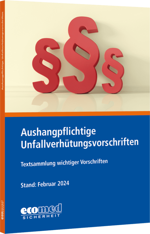 Aushangpflichtige Unfallverhütungsvorschriften 