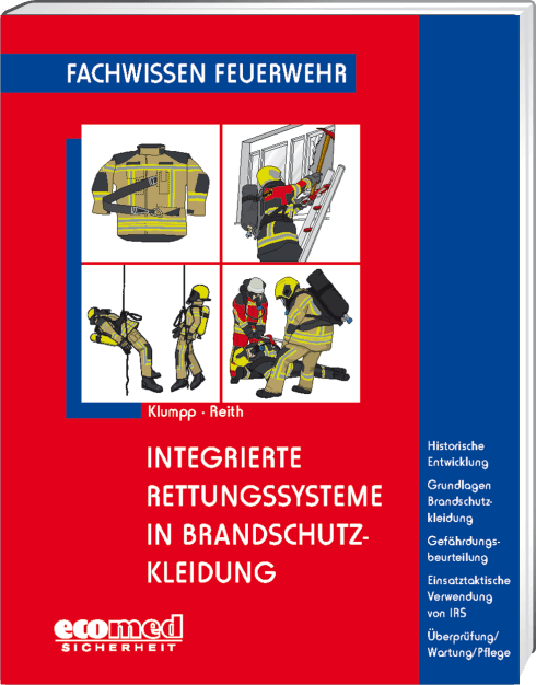 Integrierte Rettungssysteme in Brandschutzkleidung 