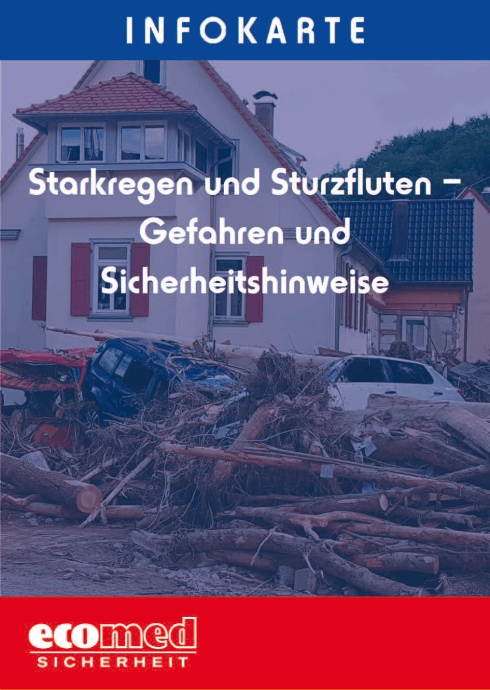 Infokarte Starkregen und Sturzfluten - Gefahren und Sicherheitshinweise 