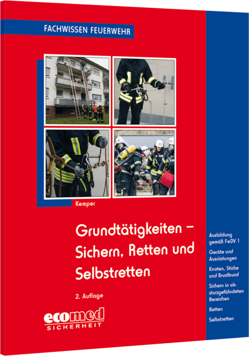 Grundtätigkeiten Sichern, Retten und Selbstretten 