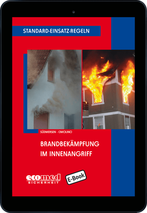 Standard-Einsatz-Regeln: Brandbekämpfung im Innenangriff 